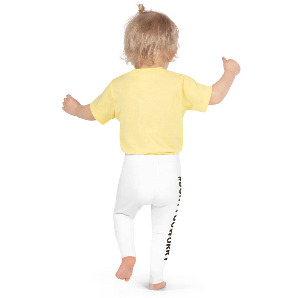 Don't You Worry Toddler Leggings